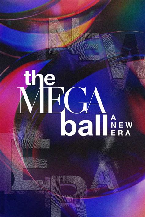 The MEGA Ball Is Back And Welcomes A New Era: .